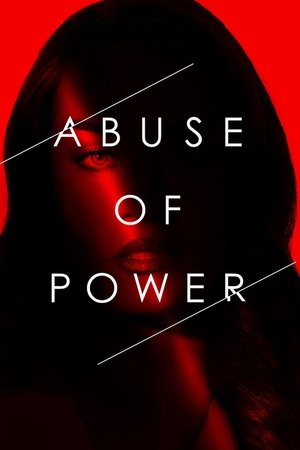 Abuse of Power Season  1 online