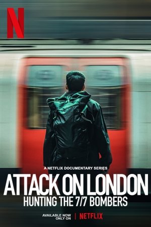 Attack on London: Hunting the 7/7 Bombers Season  1 online