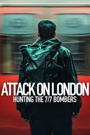 Attack on London: Hunting the 7/7 Bombers Online free