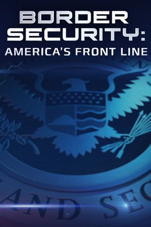 Border Security: America's Front Line Online free