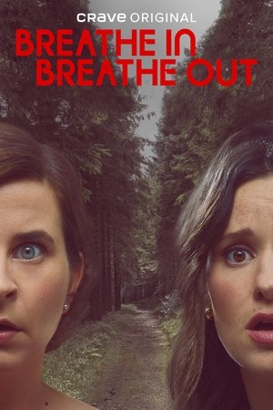 Breathe In, Breathe Out online free
