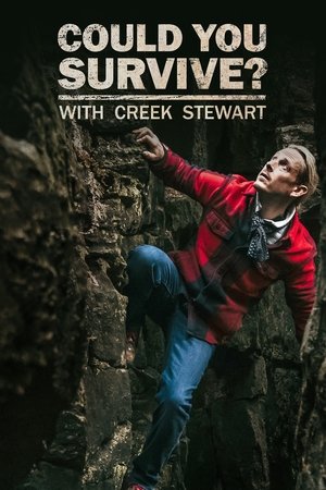 Could You Survive? with Creek Stewart Season 1 online free