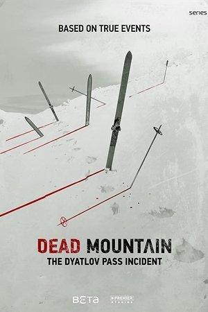 Dead Mountain: The Dyatlov Pass Incident online free
