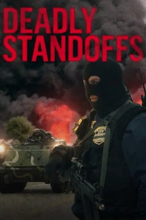 Deadly Standoffs online free