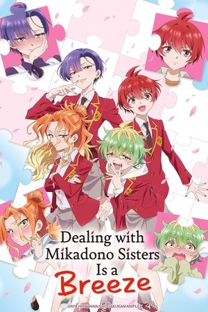 Dealing with Mikadono Sisters Is a Breeze Season  1 online