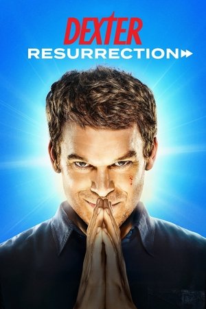 Dexter: Resurrection Online free