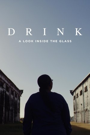 Drink: A Look Inside the Glass Online free