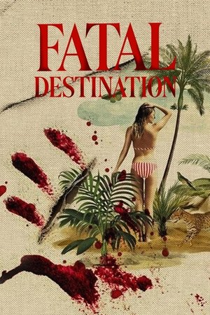 Fatal Destination Online free