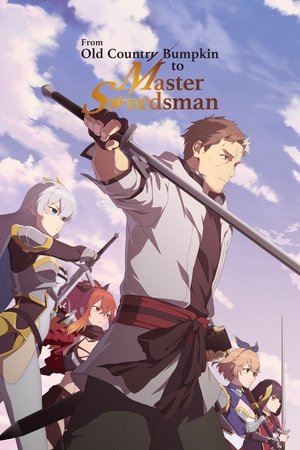 From Old Country Bumpkin to Master Swordsman Online free
