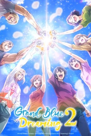 Grand Blue Dreaming Season  2 online