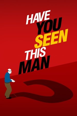 Have You Seen This Man? Online free