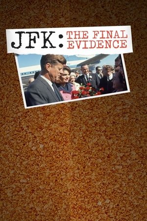 JFK: The Final Evidence Season  1 online
