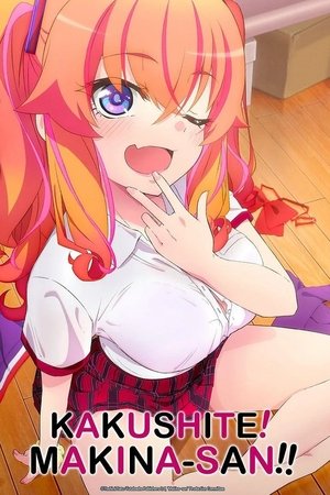 Kakushite! Makina San!! online free