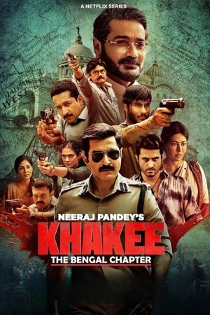 Khakee: The Bengal Chapter online free