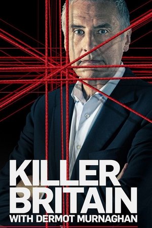 Killer Britain with Dermot Murnaghan online free