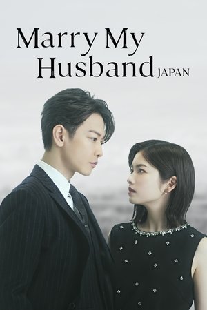 Marry My Husband: Japan Online free