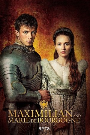 Maximilian and Marie De Bourgogne Online free