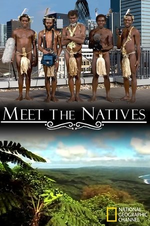 Meet The Natives online free
