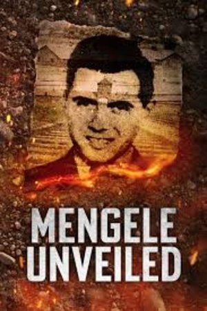 Mengele Unveiled online free