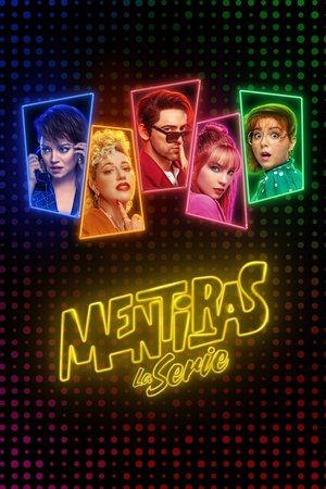 Mentiras, The Series online free