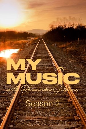 My Music with Rhiannon Giddens Season  2 online