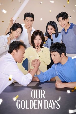 Our Golden Days online free