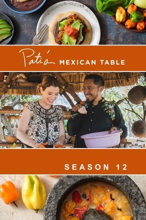 Pati's Mexican Table Season  12 online