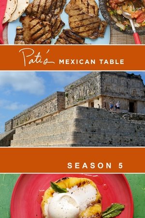 Pati's Mexican Table Season  5 online