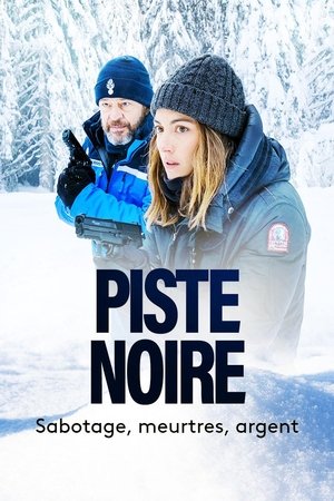 Piste noire Online free