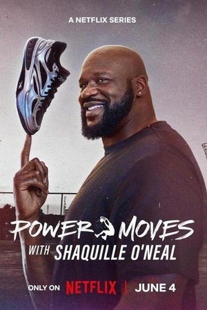 Power Moves with Shaquille O'Neal Season  1 online