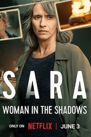 Sara - Woman in the Shadows online free
