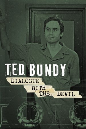 Ted Bundy: Dialogue with the Devil online free