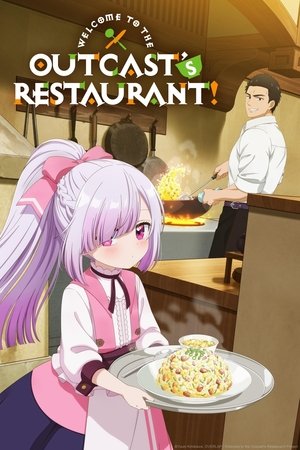 Welcome to the Outcast's Restaurant! Season  1 online