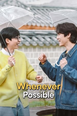 Whenever Possible Season  1 online